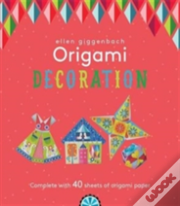 Ellen Giggenbach Origami: Decorations