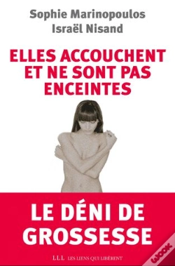 Capa do artigo Elles Accouchent Et Ne Sont Pas Enceintes ; Le Déni De Grossesse