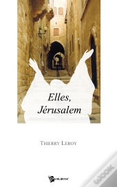 Elles, Jérusalem