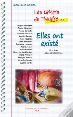 Capa do artigo Elles Ont Existé : 15 Scènes Pour Comédiennes