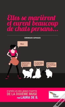 Capa do artigo Elles Se Marierent Et Eurent Beaucoup De Chats Persans… ; Chroniques Saphiques