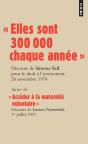« Elles Sont 300 000 Chaque Année » : Discours De La Ministre Simone Veil Pour Le Droit À Lavortement Devant L'Assemblée Nationale - Preview