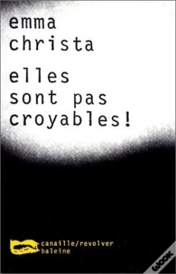 Capa do artigo Elles Sont Pas Croyables