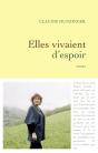 Elles Vivaient D'Espoir - Preview