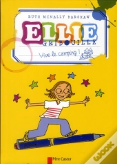Ellie Gribouille ; Vive Le Camping