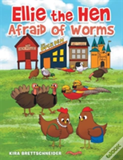 Capa do artigo Ellie The Hen Afraid Of Worms