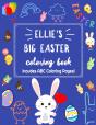 Ellie'S Big Easter Coloring Book Includes Abc Coloring Pages - Preview