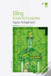 Capa do artigo Elling. El Baile De Los Pajaritos