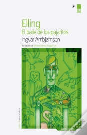 Capa do artigo Elling. El Baile De Los Pajaritos