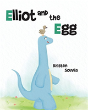Elliot And The Egg - Preview