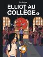 Elliot Au Collège Tome 4 : Dernier Frisson - Preview