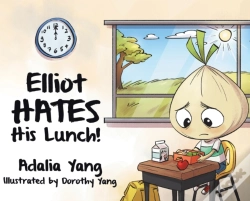 Capa do artigo Elliot Hates His Lunch!