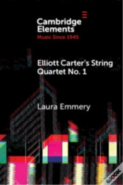 Capa do artigo Elliott Carter'S String Quartet No. 1