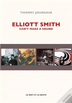 Capa do artigo Elliott Smith Can'T Make A Sound