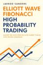 Elliott Wave - Fibonacci High Probability Trading - Preview