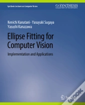 Ellipse Fitting For Computer Vision