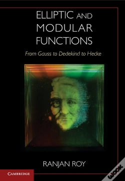 Capa do artigo Elliptic And Modular Functions From Gauss To Dedekind To Hecke
