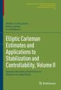 Elliptic Carleman Estimates And Applications To Stabilization And Controllability, Volume Ii - Preview