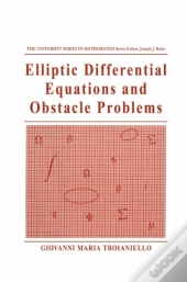 Elliptic Differential Equations And Obstacle Problems