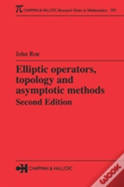 Capa do artigo Elliptic Operators, Topology And Asymptotic Methods