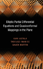 Elliptic Partial Differential Equations And Quasiconformal Mappings In The Plane - Preview