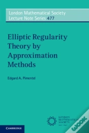 Capa do artigo Elliptic Regularity Theory By Approximation Methods
