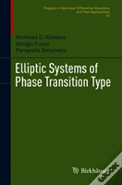 Capa do artigo Elliptic Systems Of Phase Transition Type