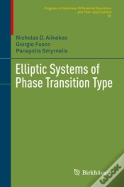 Capa do artigo Elliptic Systems Of Phase Transition Type