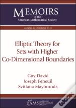 Elliptic Theory For Sets With Higher Co-Dimensional Boundaries