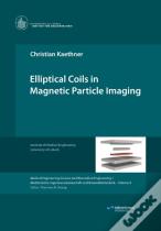 Elliptical Coils In Magnetic Particle Imaging