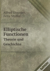 Capa do artigo Elliptische Functionen Theorie Und Geschichte