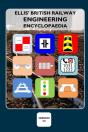 Ellis' British Railway Engineering Encyclopaedia (4th Edition) - Preview