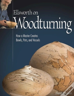 Capa do artigo Ellsworth On Woodturning