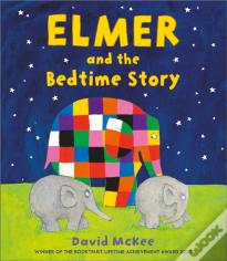 Elmer And The Bedtime Story