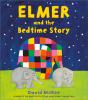 Elmer And The Bedtime Story - Preview