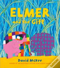 Elmer And The Gift