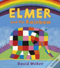 Elmer And The Rainbow