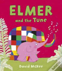Elmer And The Tune