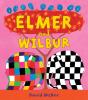 Elmer And Wilbur - Preview