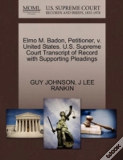 Capa do artigo Elmo M. Badon, Petitioner, V. United States. U.S. Supreme Court Transcript Of Record With Supporting Pleadings