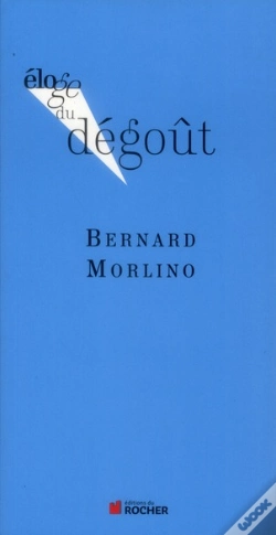 Capa do artigo Eloge De : Éloge Du Dégoût