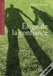 Capa do artigo Éloge De La Confiance ; Aux Sources De La Socialité