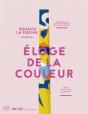 Eloge De La Couleur - La Piscine, Roubaix. - Preview