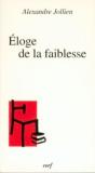 Éloge De La Faiblesse - Preview