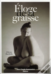 Éloge De La Graisse