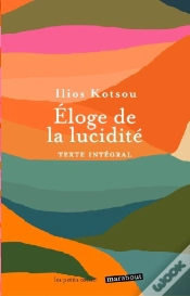 Capa do artigo Eloge De La Lucidité