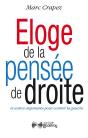 Éloge De La Pensée De Droite Et Autres Arguments Pour Contrer La Gauche - Preview