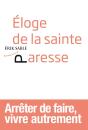 Éloge De La Sainte Paresse - Preview