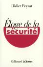 Éloge De La Sécurité - Preview