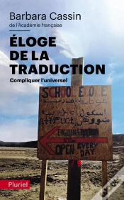 Capa do artigo Éloge De La Traduction : Compliquer L